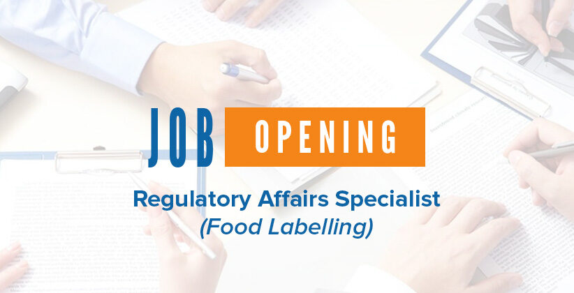 Job Opening – Regulatory Affairs Specialist (Food Labelling)