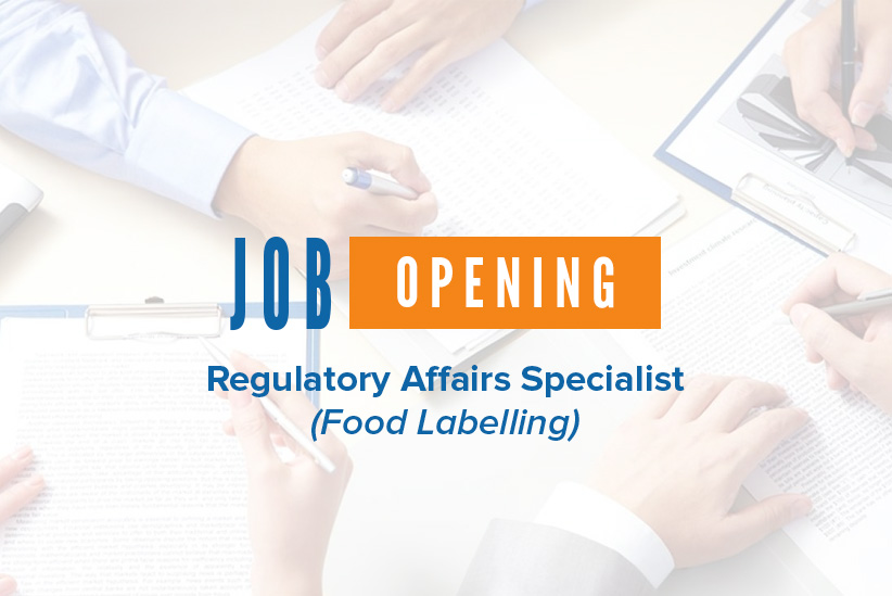 Job Opening – Regulatory Affairs Specialist (Food Labelling)