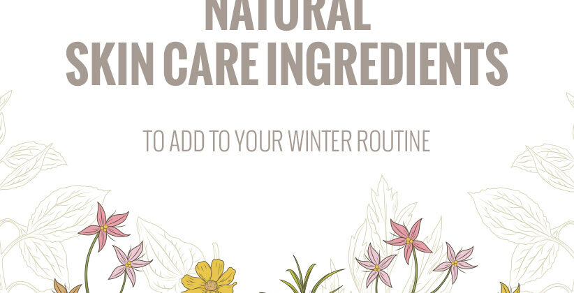 Winter Skin Care