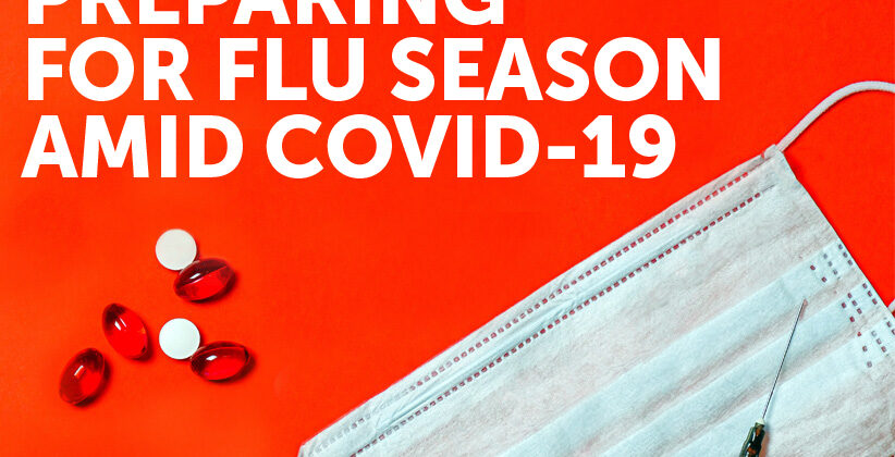 Preparing for flu season amid COVID-19