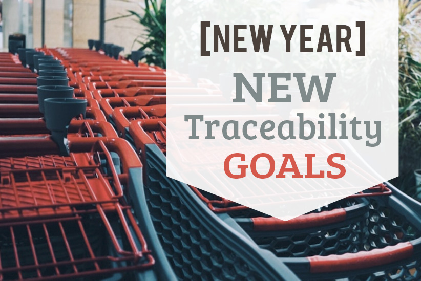 New Year, New Traceability Goals