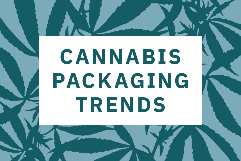 Cannabis Packaging Trends