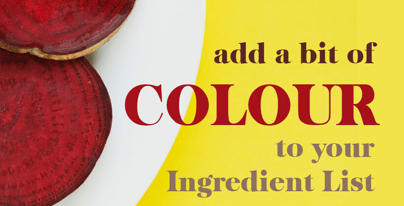 Adding a bit of Colour to your Ingredient List