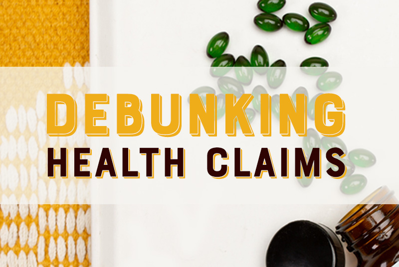 Debunking bogus health claims