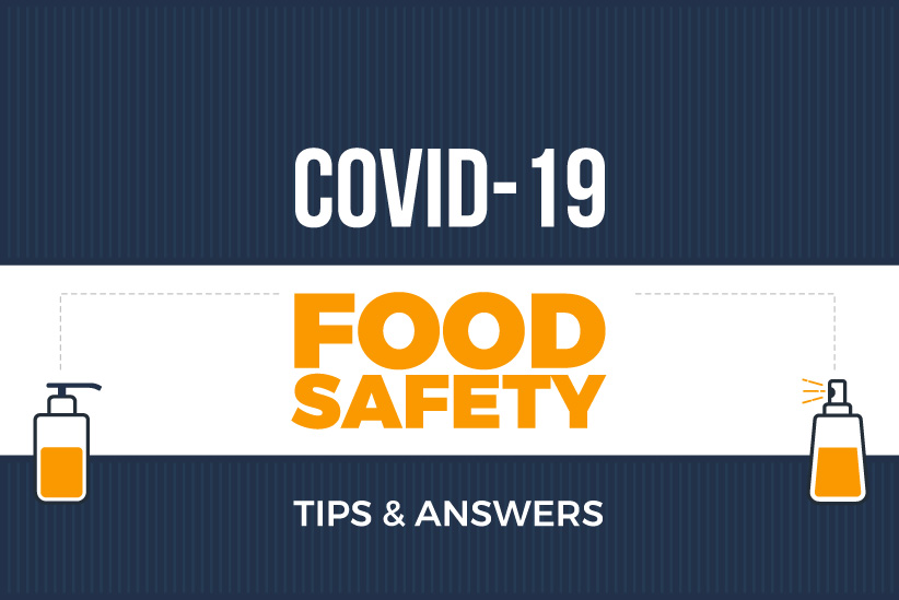 COVID-19 and Food Safety