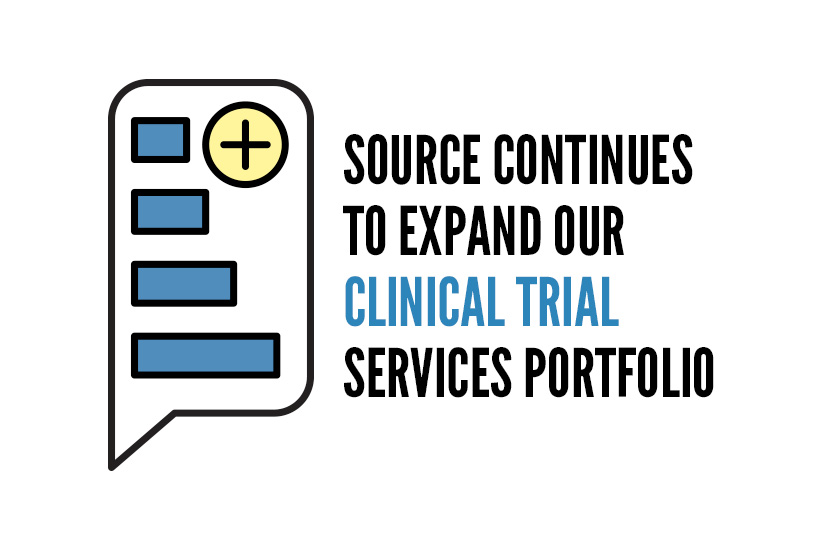 Source Continues to Expand our Clinical Trial Services Portfolio