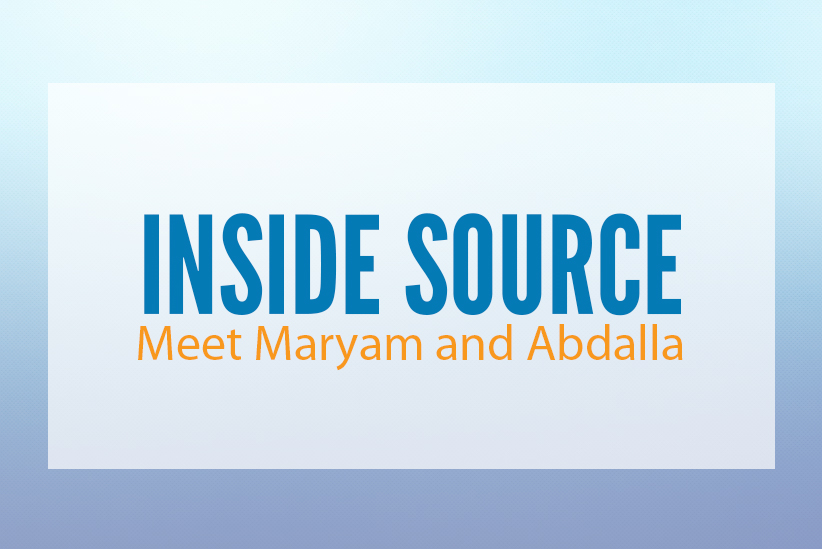 INSIDE SOURCE: Meet Maryam and Abdalla