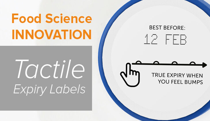 Packaging Science: Tactile Expiry Labels