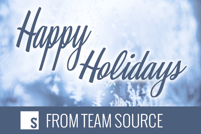 Season’s Greetings from the Very Merry Team at Source