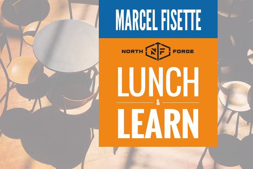 North Forge Lunch & Learn: Packaging Compliance with Marcel Fisette