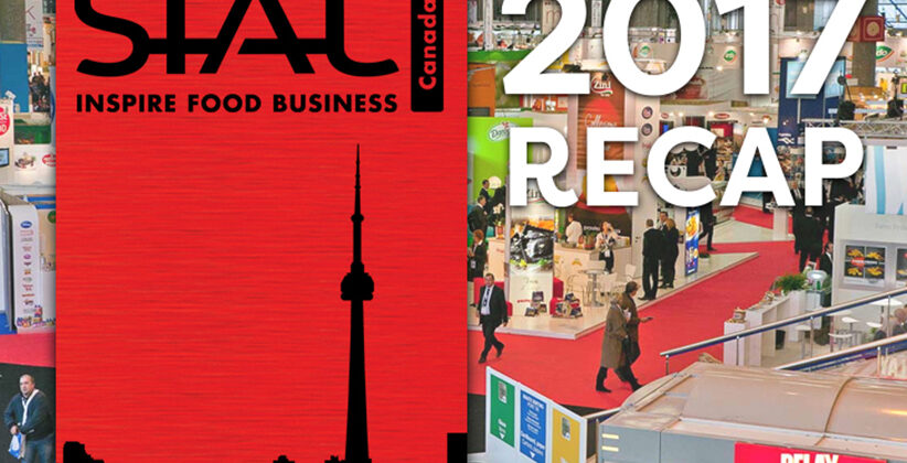 SIAL Canada – 2017 Recap