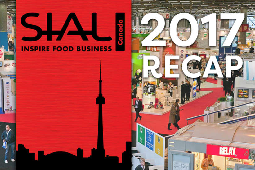 SIAL Canada – 2017 Recap