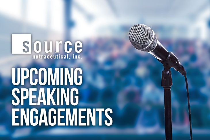 Upcoming Source Nutraceutical Speaking Engagements (UPDATED)