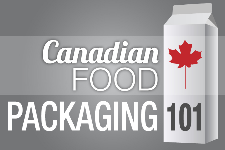 Canadian Food Packaging 101