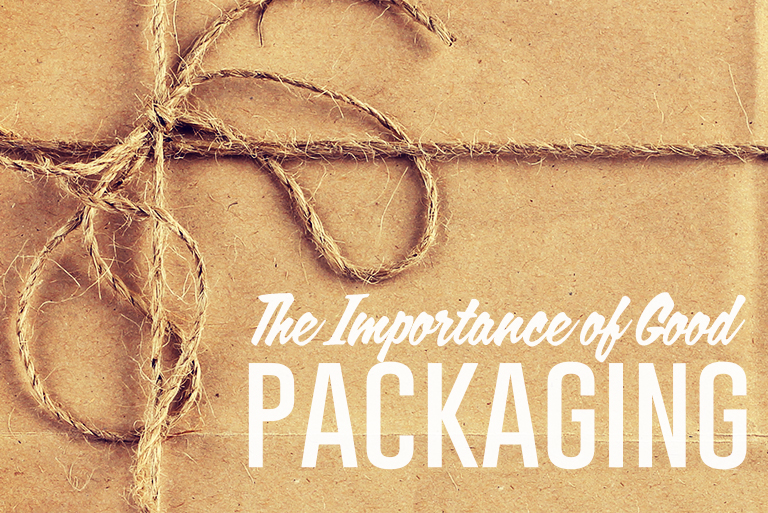 The Importance of Good Packaging