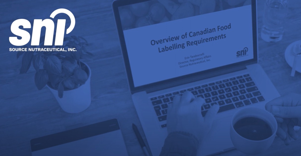 SNI Webinar 02 - Introduction to Canadian Food Labelling Requirements