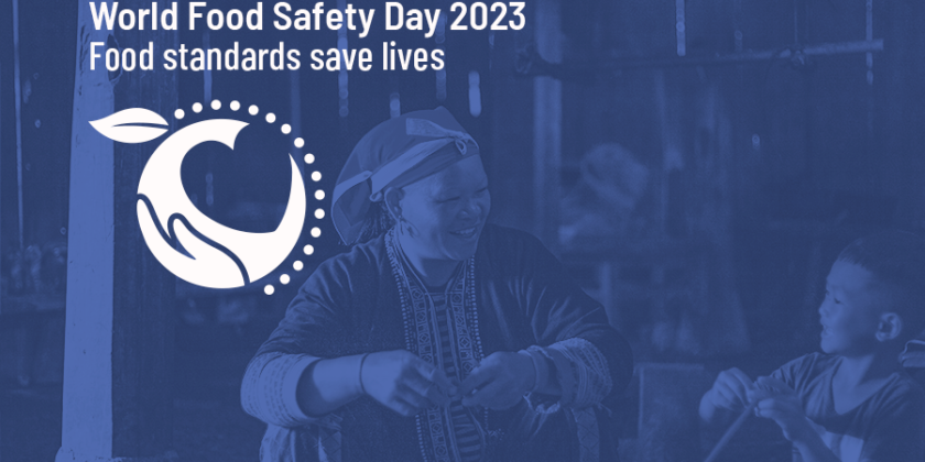 World Food Safety Day 2023: It’s Importance for Global Health