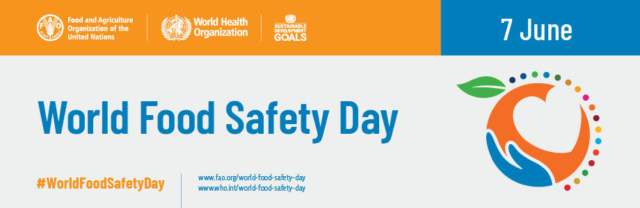 World Safety Day Banner Asset from the Food and Agriculture Organization of the United Nations