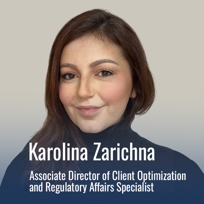 Photograph of Karolina Zarichna Associate Director of Client Optimization and Regulatory Affairs Specialist