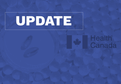 Health Canada’s New NHP Management Process: 2025 Updates You Should Know