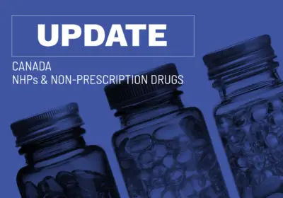 Health Canada Expands Flexible Labelling for Natural Health Products (NHP)